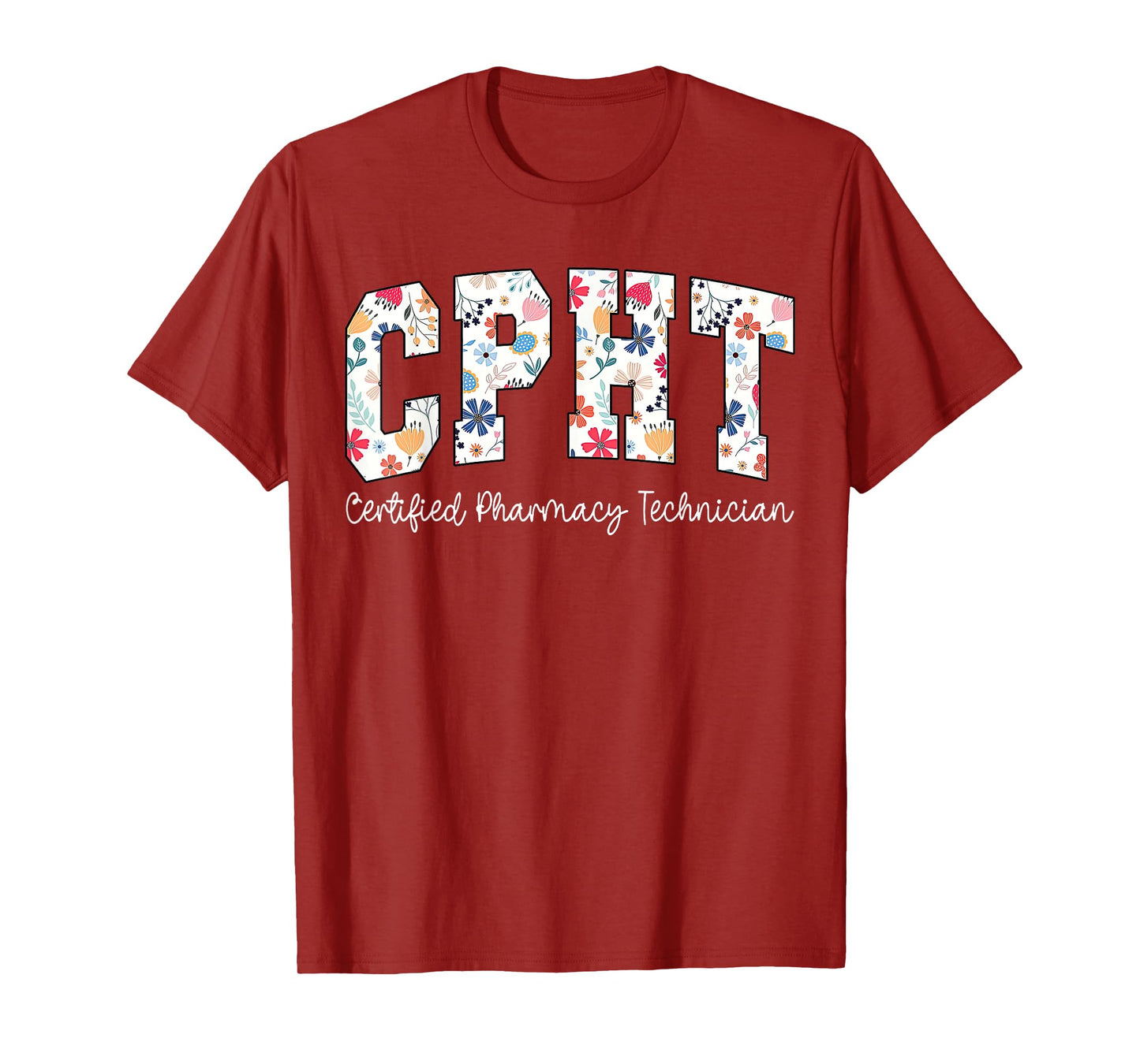 Retro Floral CPHT Certified Pharmacy Technician Pharmacist T-Shirt