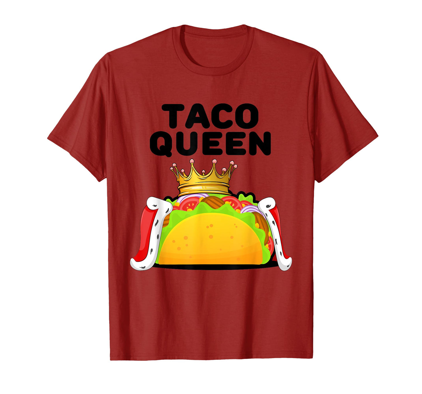 Taco Queen | Tacos Lover Shirt | Mexican Taco Funny Tacos T-Shirt