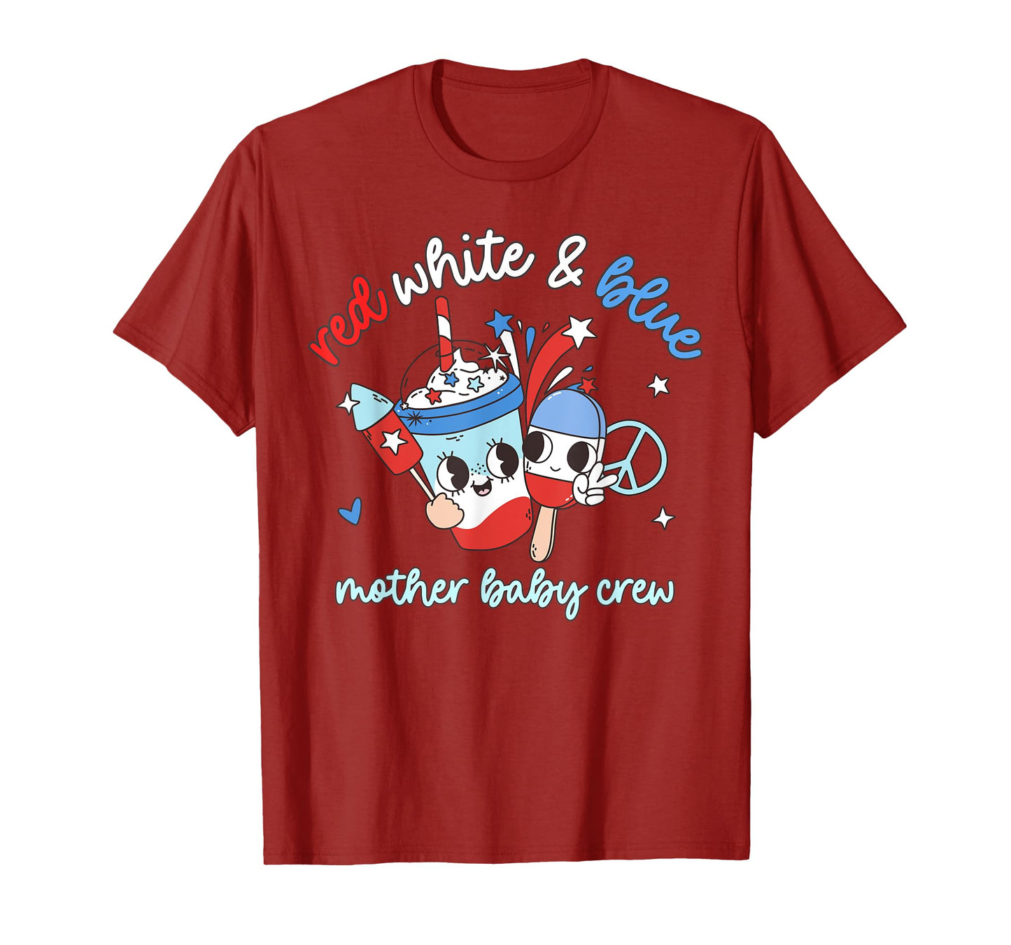 Red White Blue Mother Baby Nurse Crew 4th Of July Postpartum T-Shirt