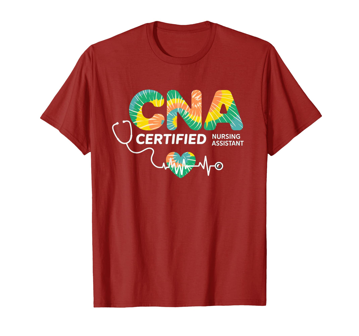 Certified Nursing Assistant Nurse - CNA Love What You Do T-Shirt
