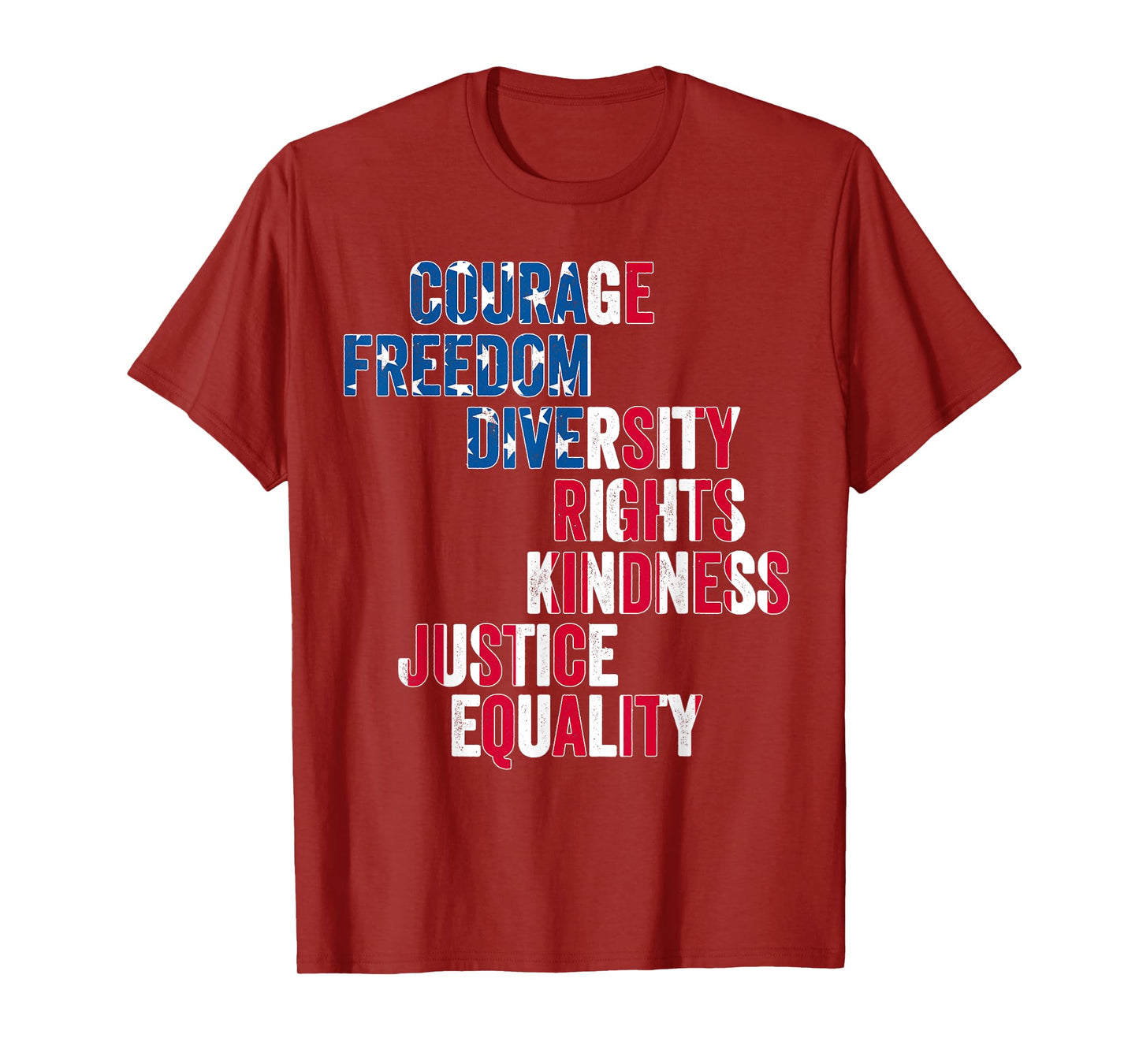 Courage Freedom Diversity Rights Kindness Justice Equality T-Shirt
