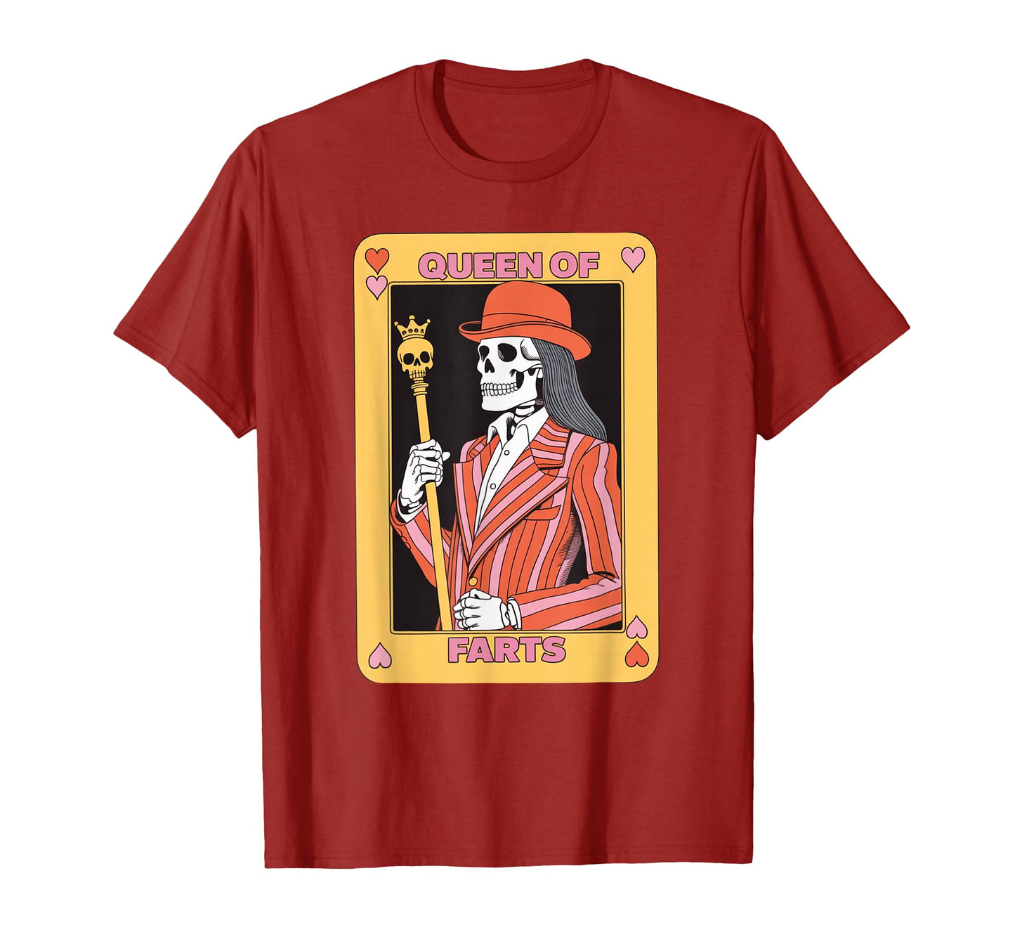 Funny Skeleton Saying Queen of Farts Humor Joke Women Men T-Shirt