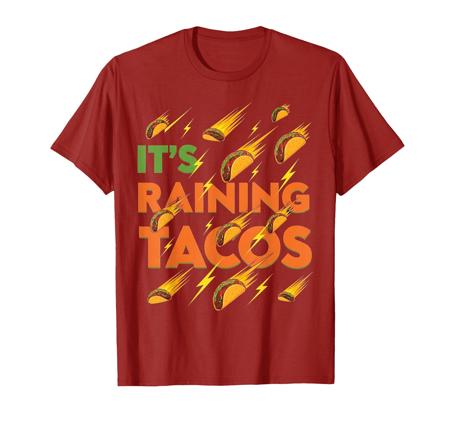 Tacos Raining Funny Mexican Food Humor Street Taco T-Shirt