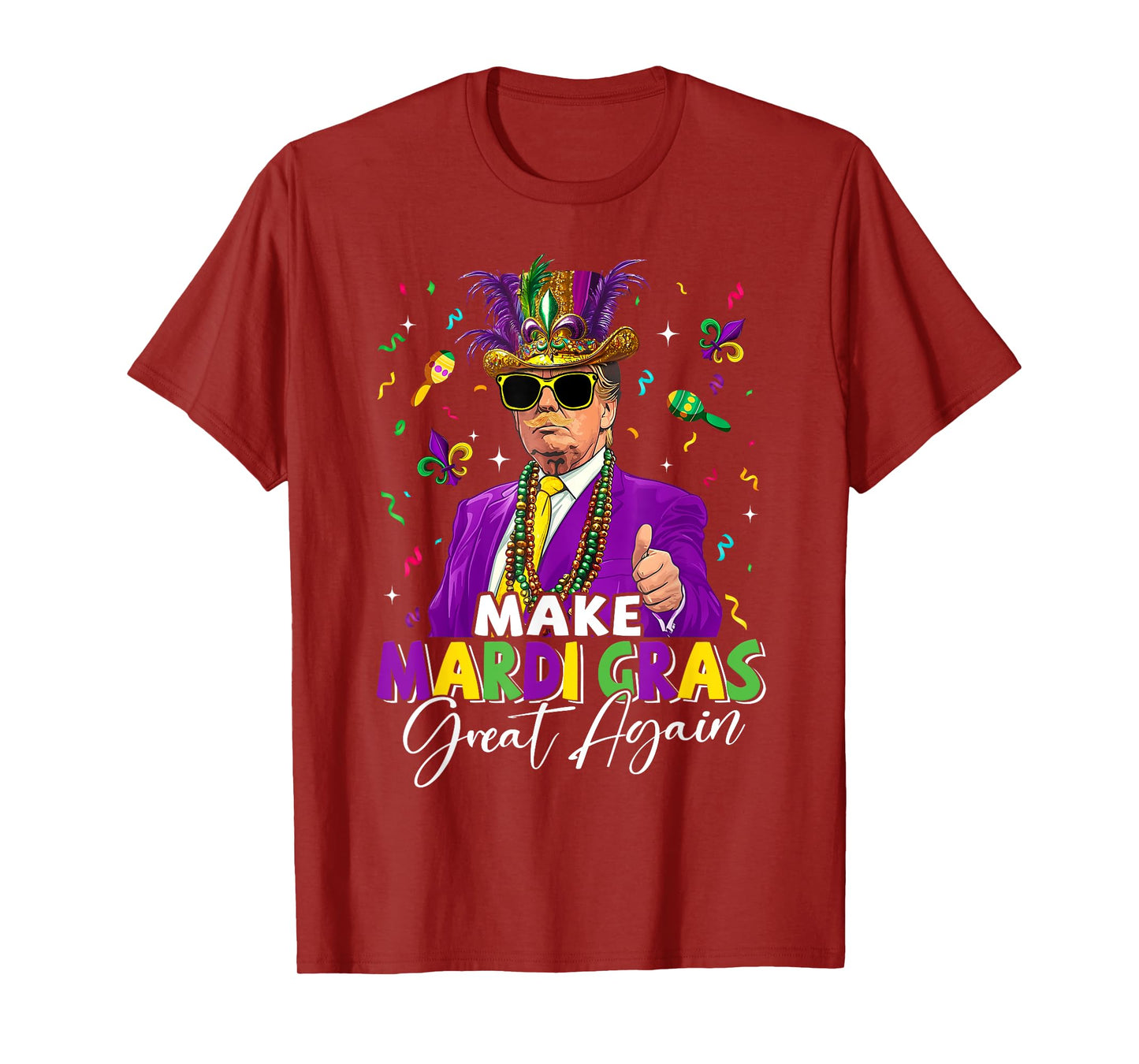 Funny Donald Trump Make Mardi Gras Great Again Fleur De Lis T-Shirt