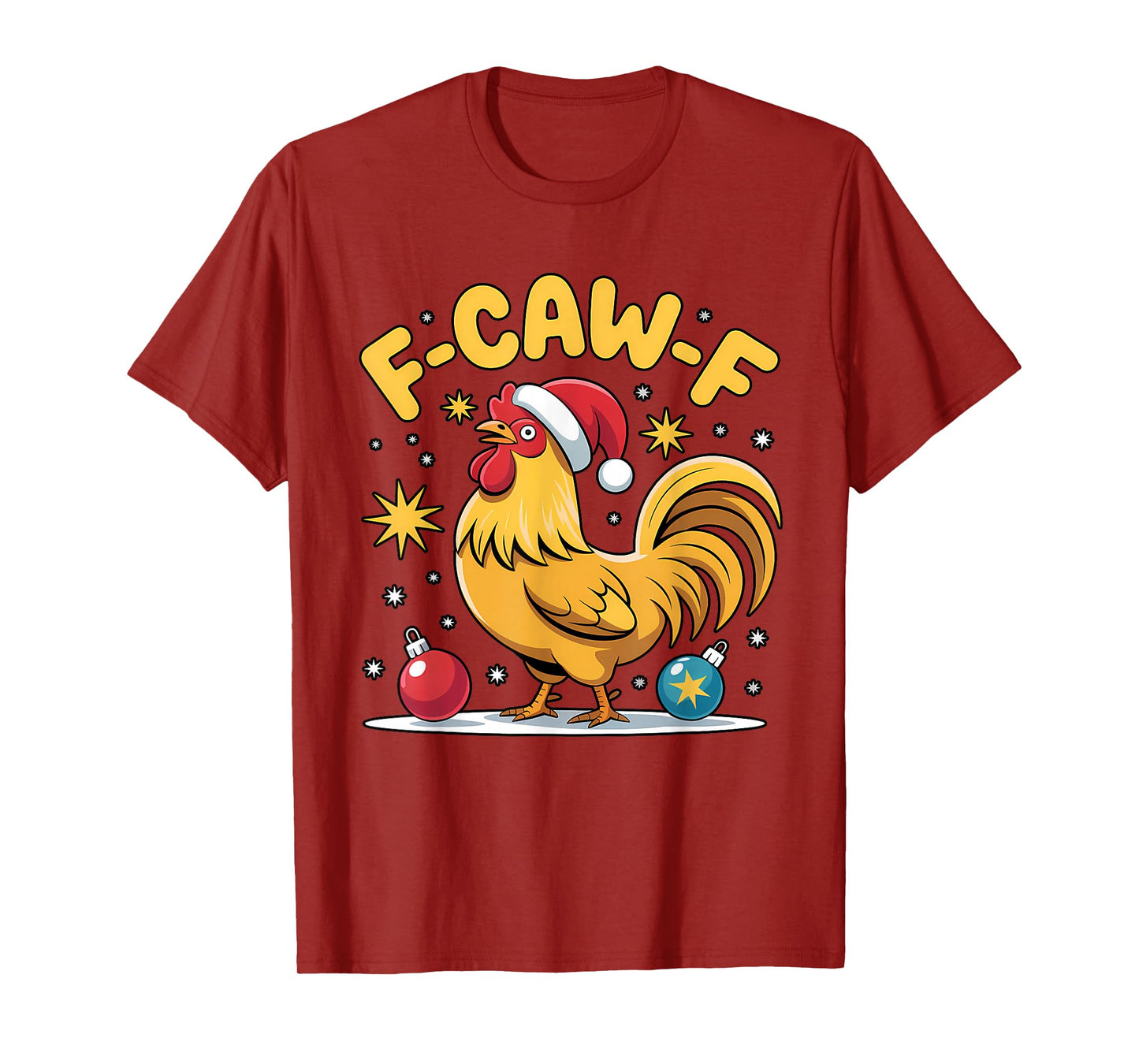 Merry F-Caw-F Chicken Funny Christmas Rooster Lover Xmas T-Shirt