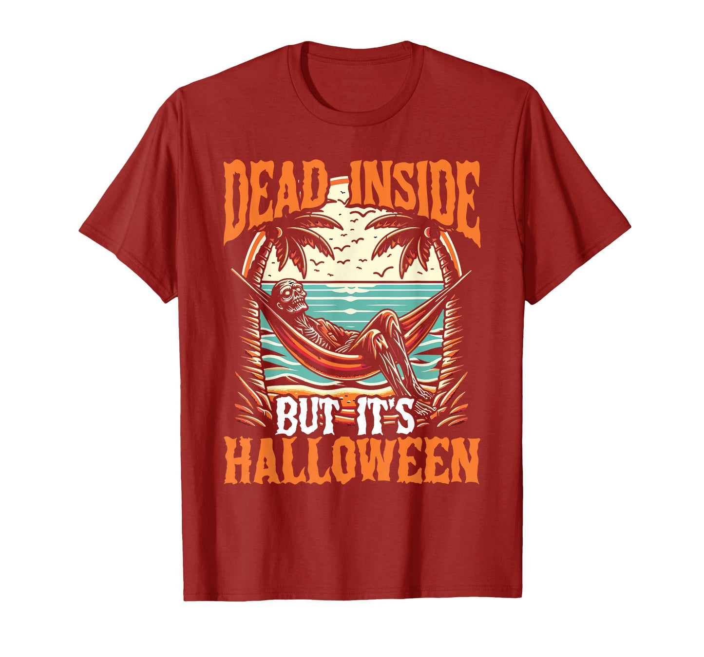 Dead Inside But It’s Halloween Tropical Skeleton Beach T-Shirt
