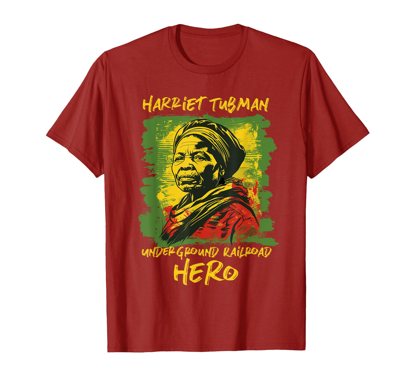 Harriet Tubman Underground Railroad Hero Black History T-Shirt