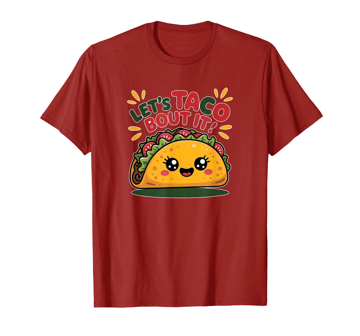 Taco Tuesday Mexican Food Let's Taco About It T-Shirt