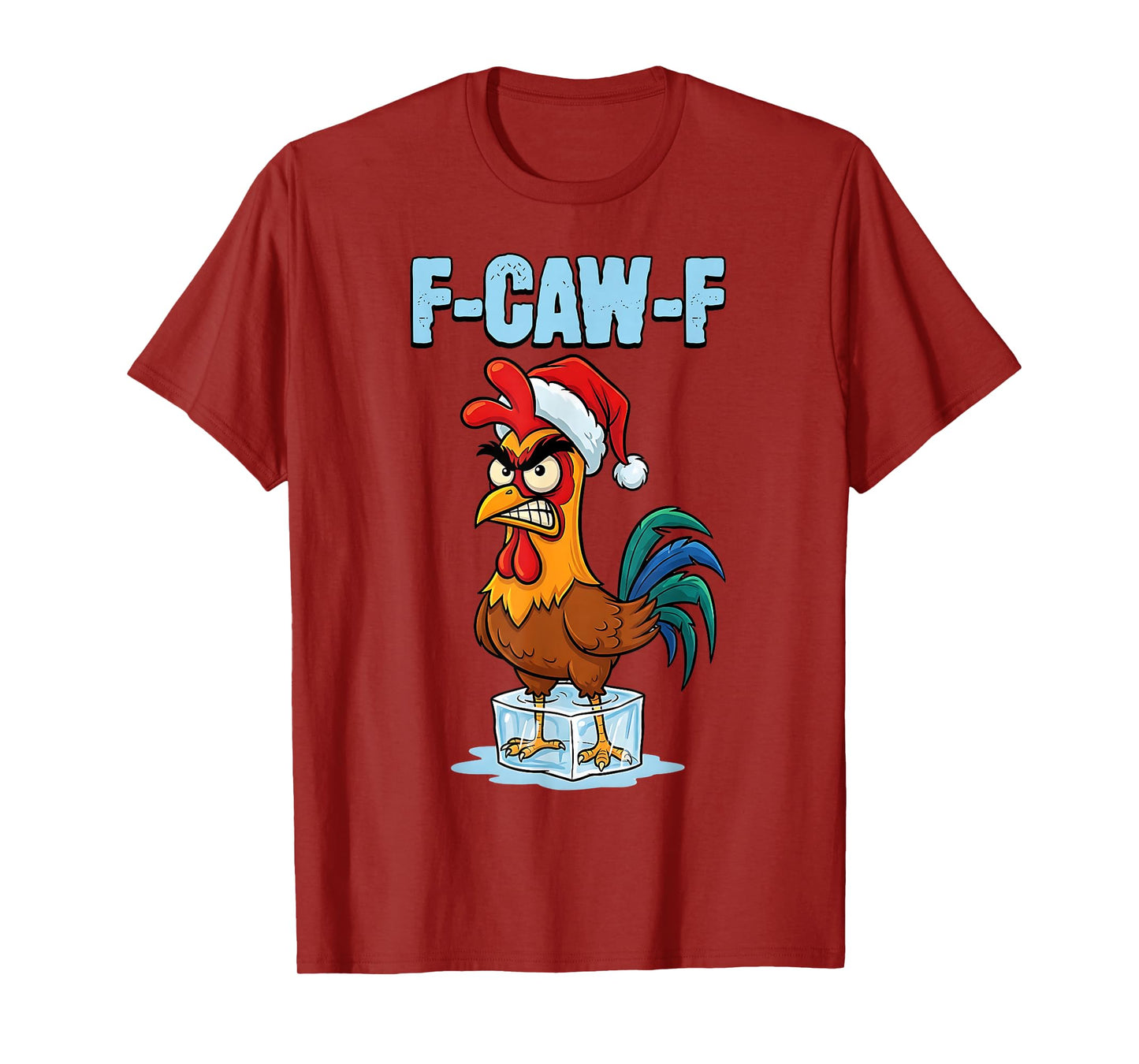 Funny Chicken Xmas F-CAW-F Rooster Meme Christmas Santa Hat T-Shirt