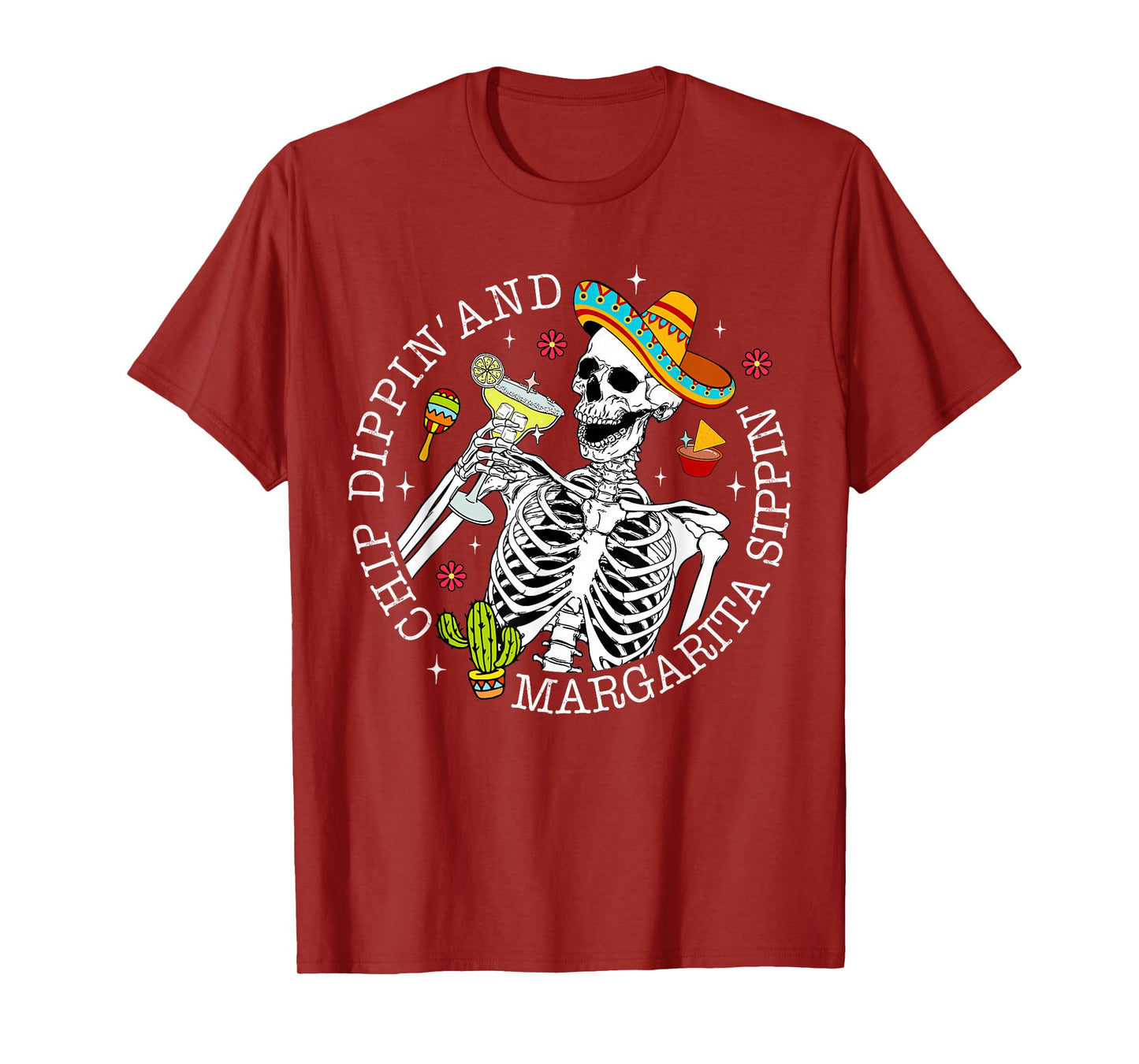 Chip Dippin And Margarita Sippin Cinco De Mayo Drinking T-Shirt