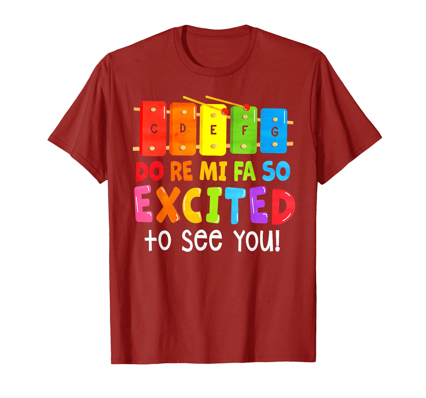 Do Re Mi Fa So Excited To See You T-Shirt
