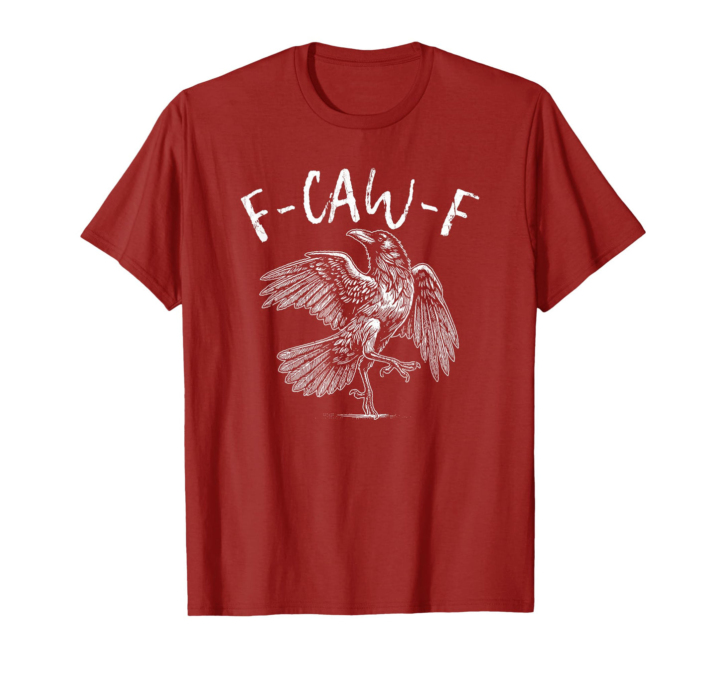 F-Caw-F Crow, Funny Crow, Black Crow, Funny Halloween T-Shirt