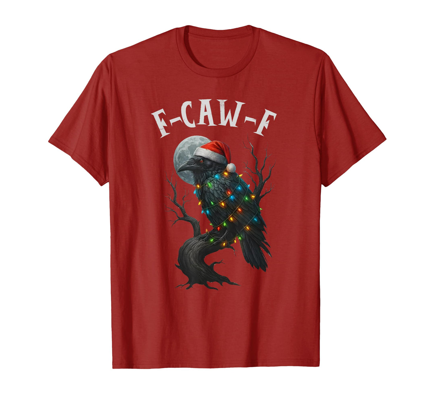 Merry Christmas F-Caw-F Crow Santa Black Bird Xmas Raven T-Shirt