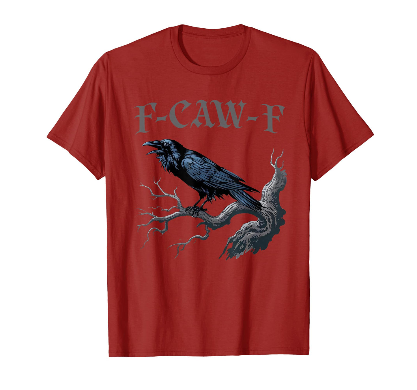 Black Crow, F-Caw-F Funny Black Bird Moon Gothic Adult Humor T-Shirt