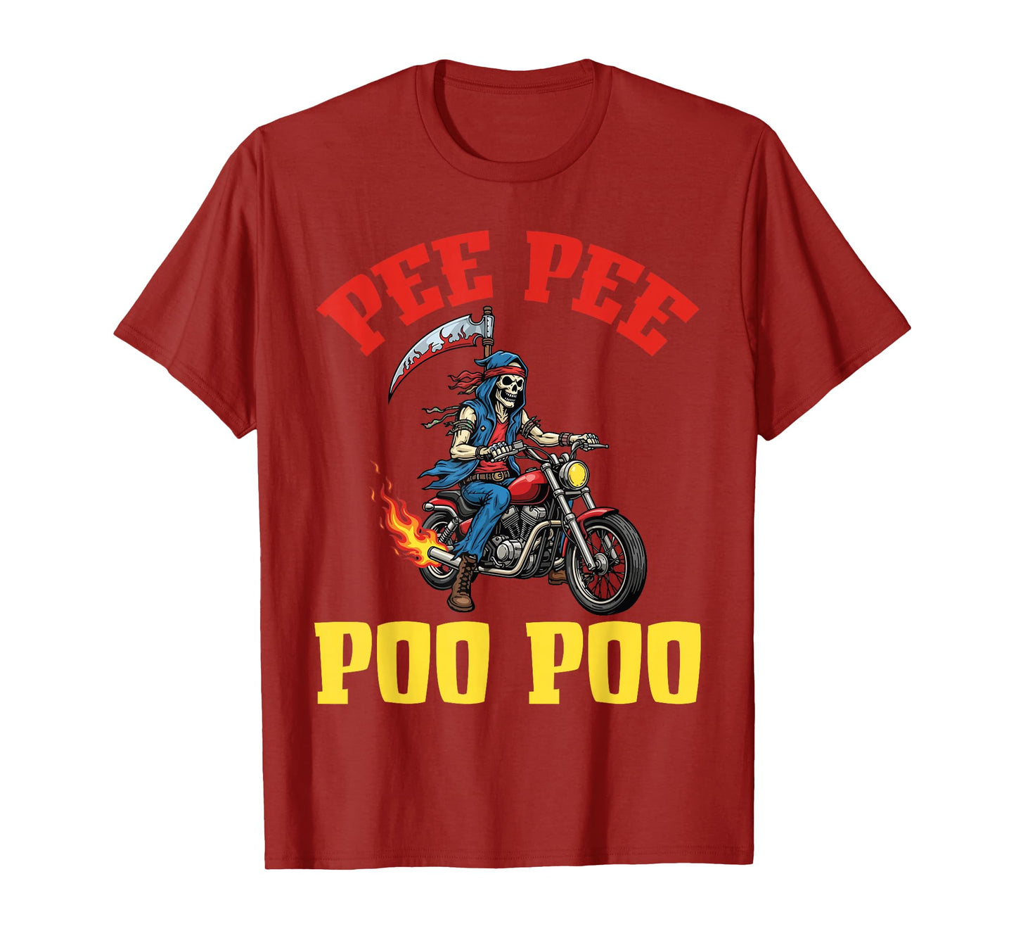 Pee Pee Poo Poo Skeleton Biker Riding Motorcycle Funny Humor T-Shirt