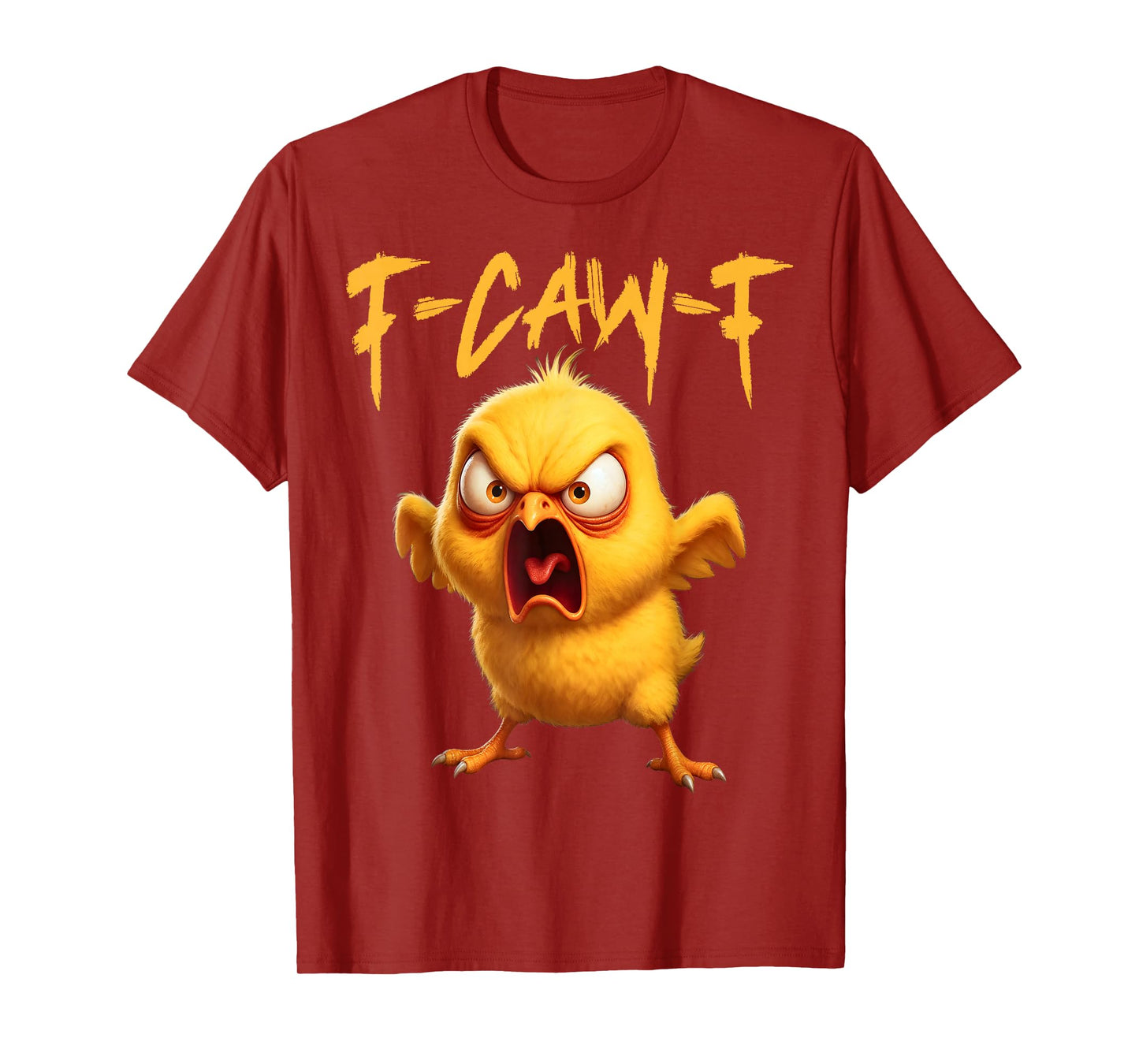 F Caw F Chick T-Shirt