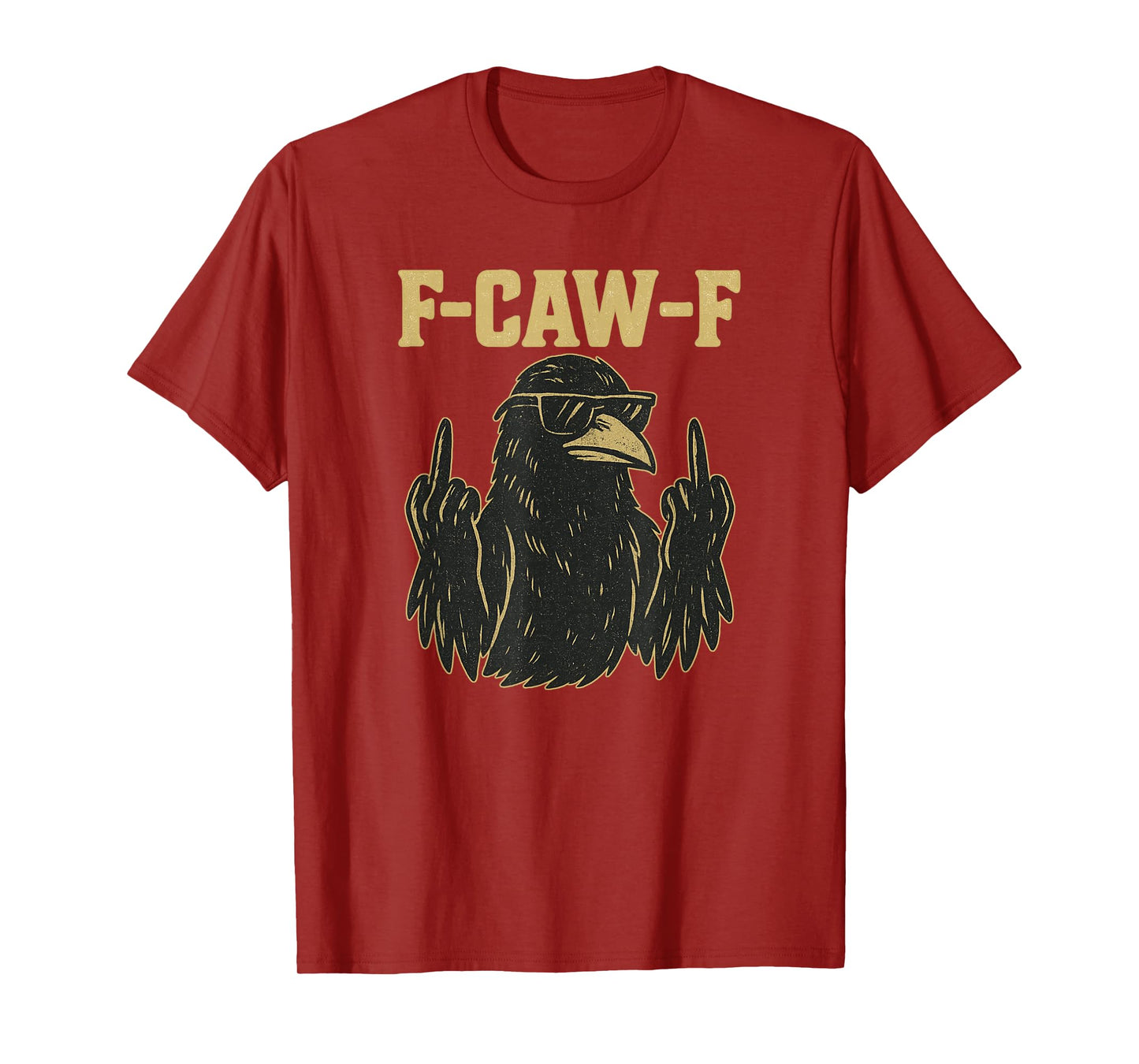 F-CAW-F Crow Meme T-Shirt