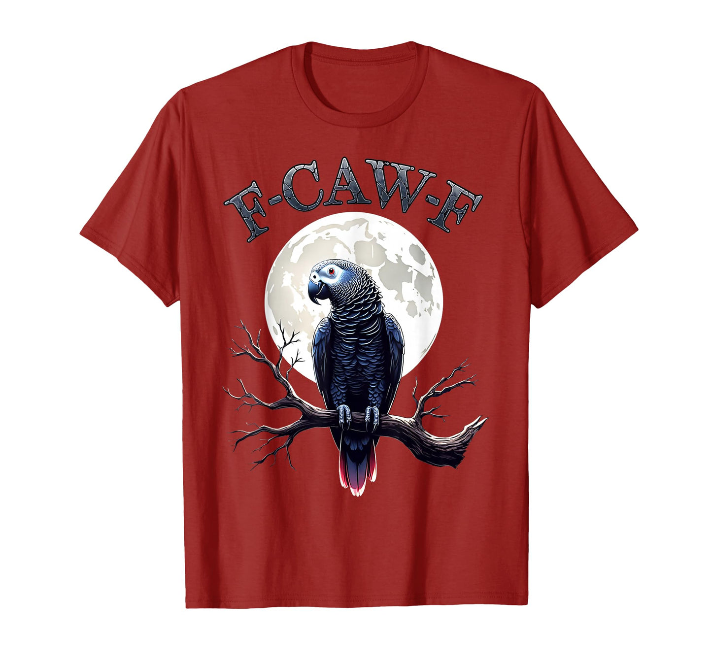 F-Caw-F Funny Grey Parrot Bird Moon Gothic Adult Humor Fun T-Shirt
