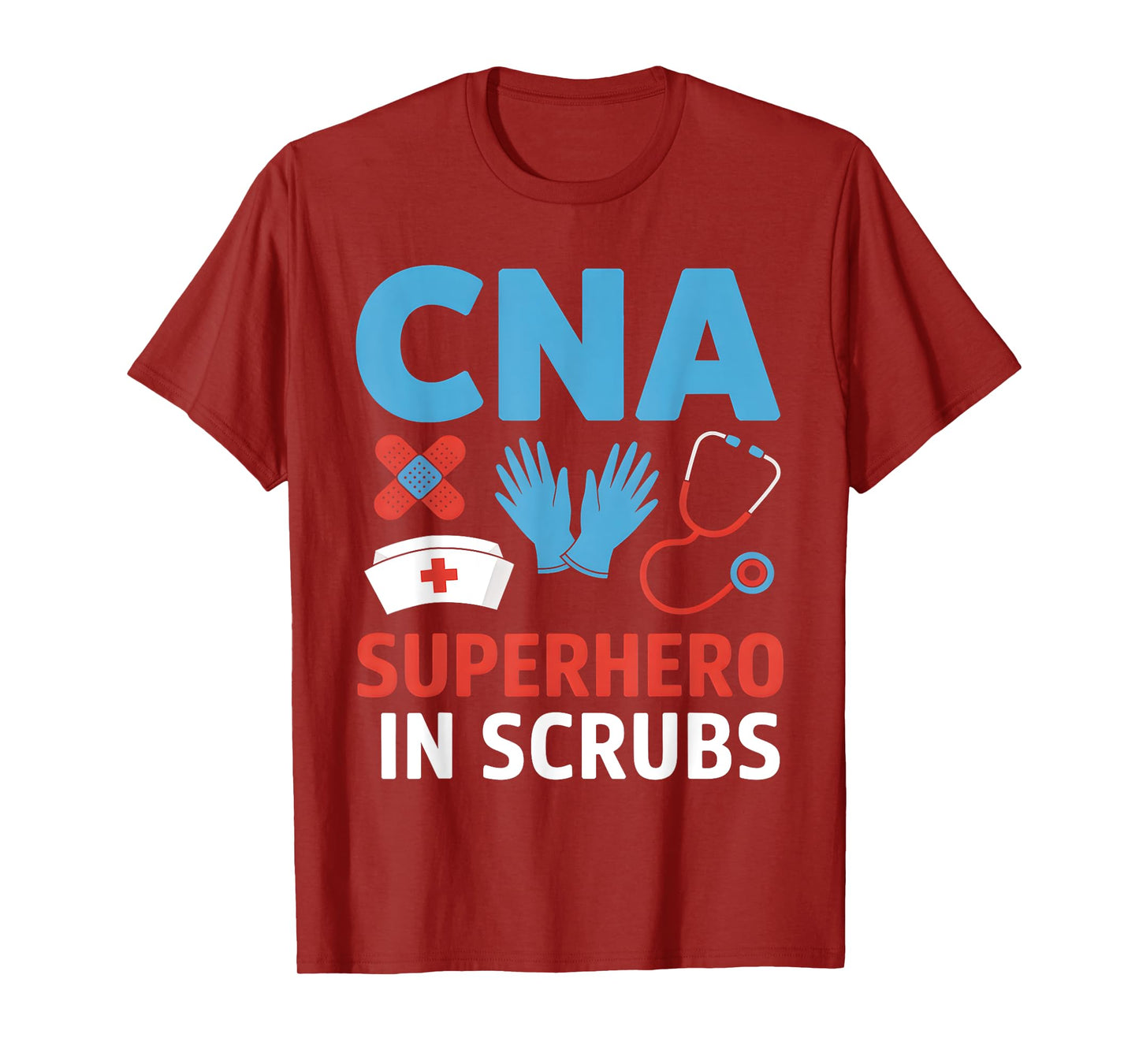 CNA Superhero In Scrubs Nursing Assistant Hospital Team T-Shirt