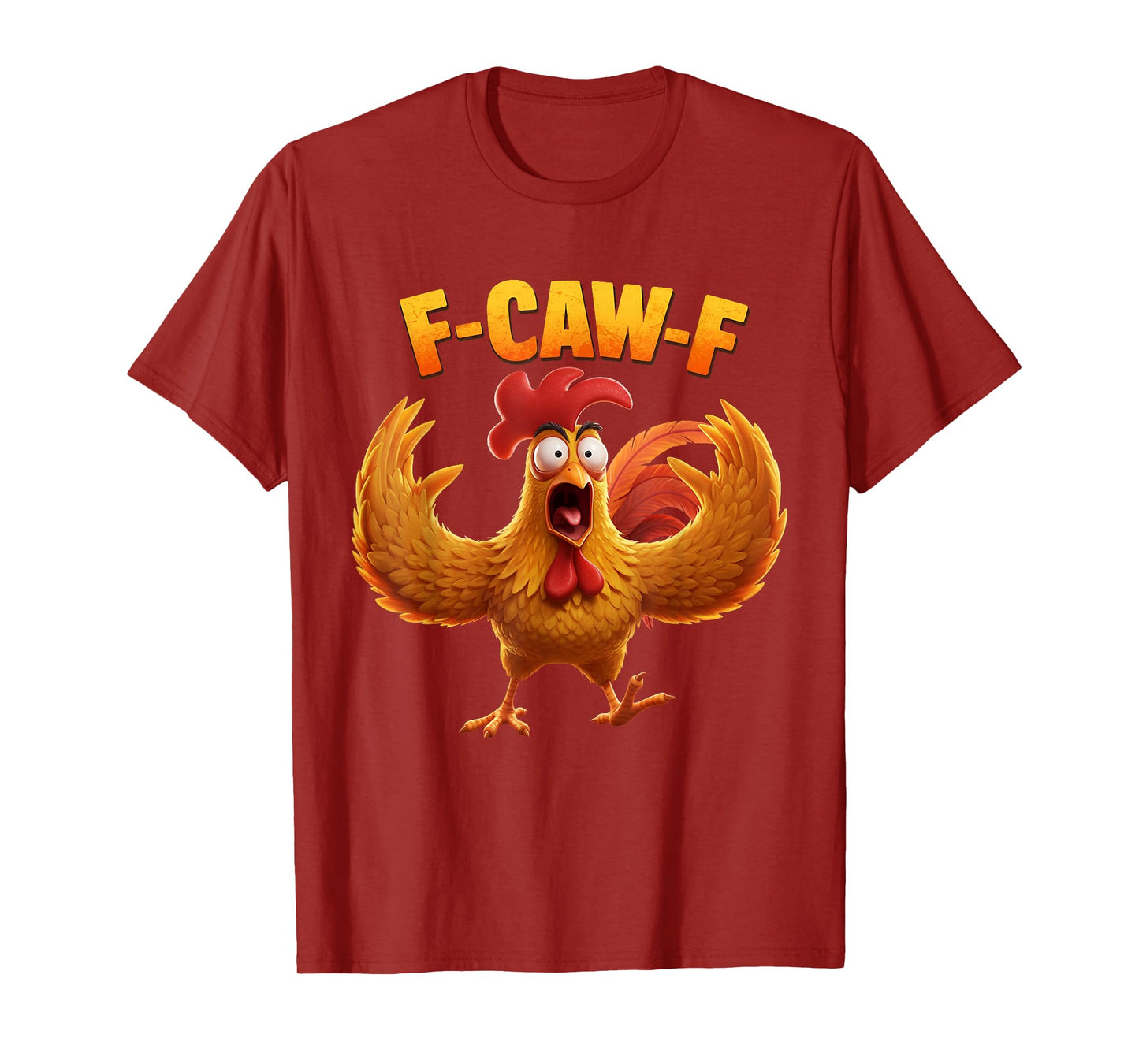 Chicken Rooster Farm Animal Quote Humor Sarcastic Vibe T-Shirt