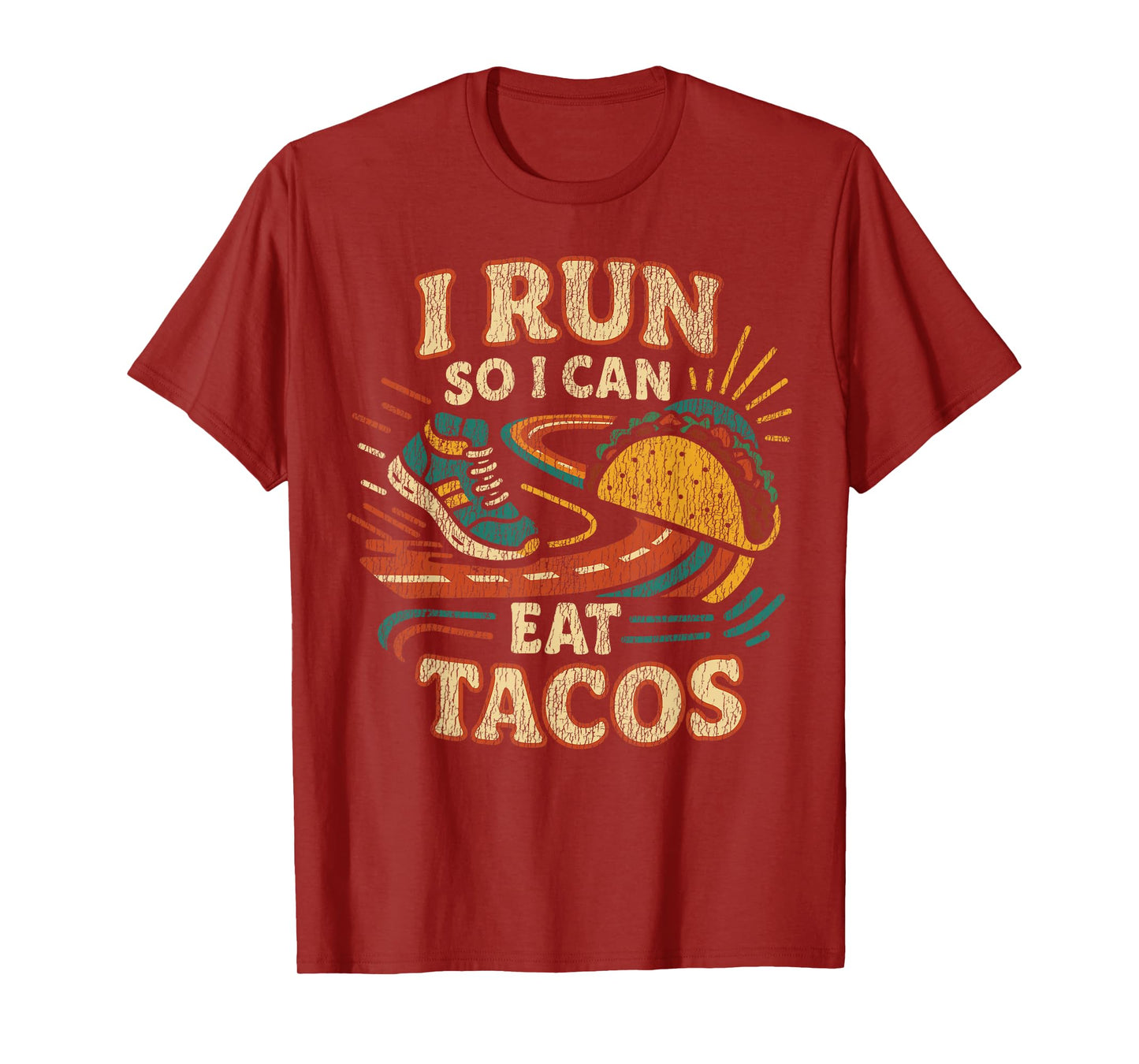 Running Runner Half Marathon Taco I Run So I Can Eat Tacos T-Shirt