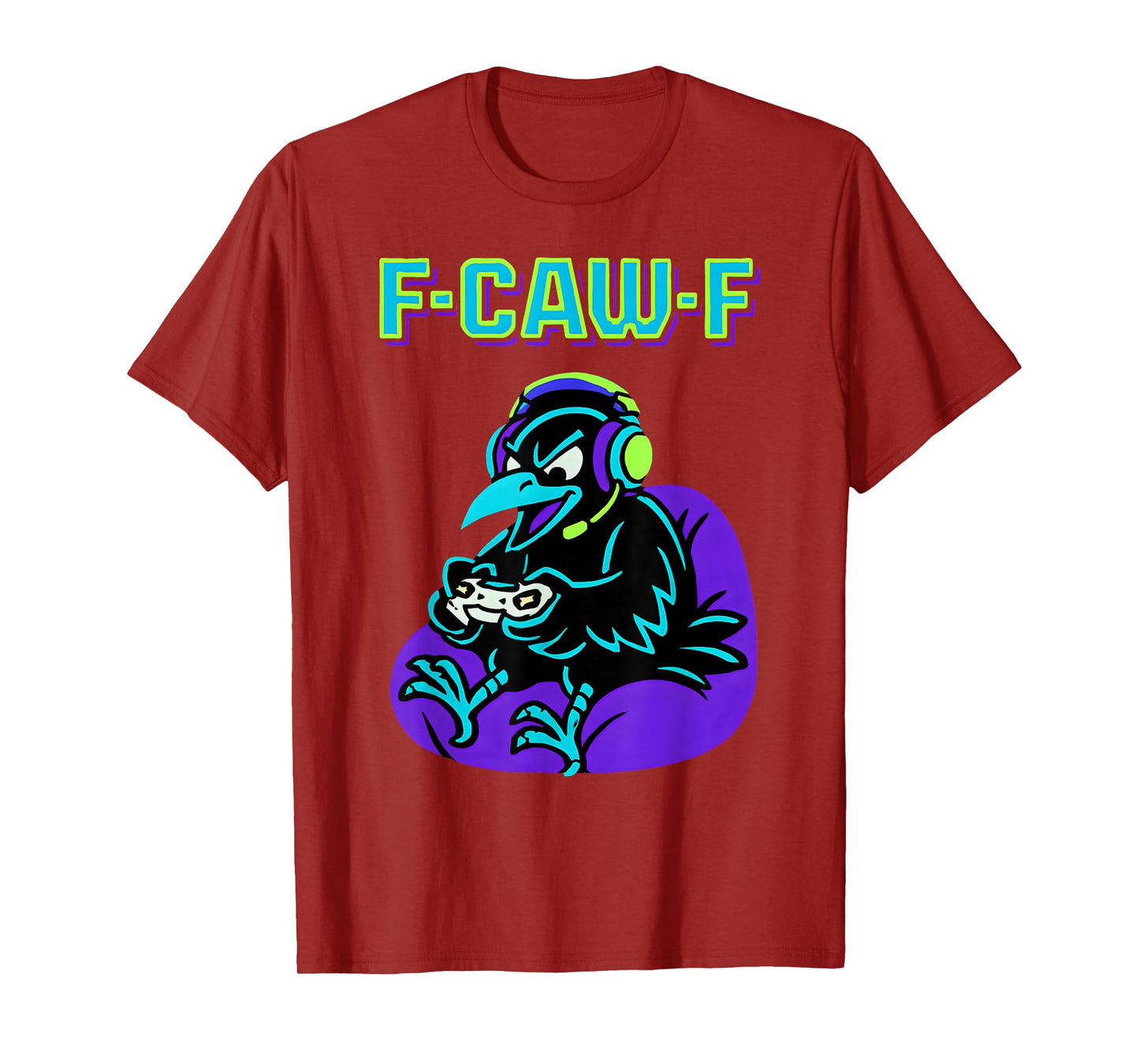 Gamer F Caw F Crow F-Caw-F Black Bird Raven Men Teen Boy T-Shirt