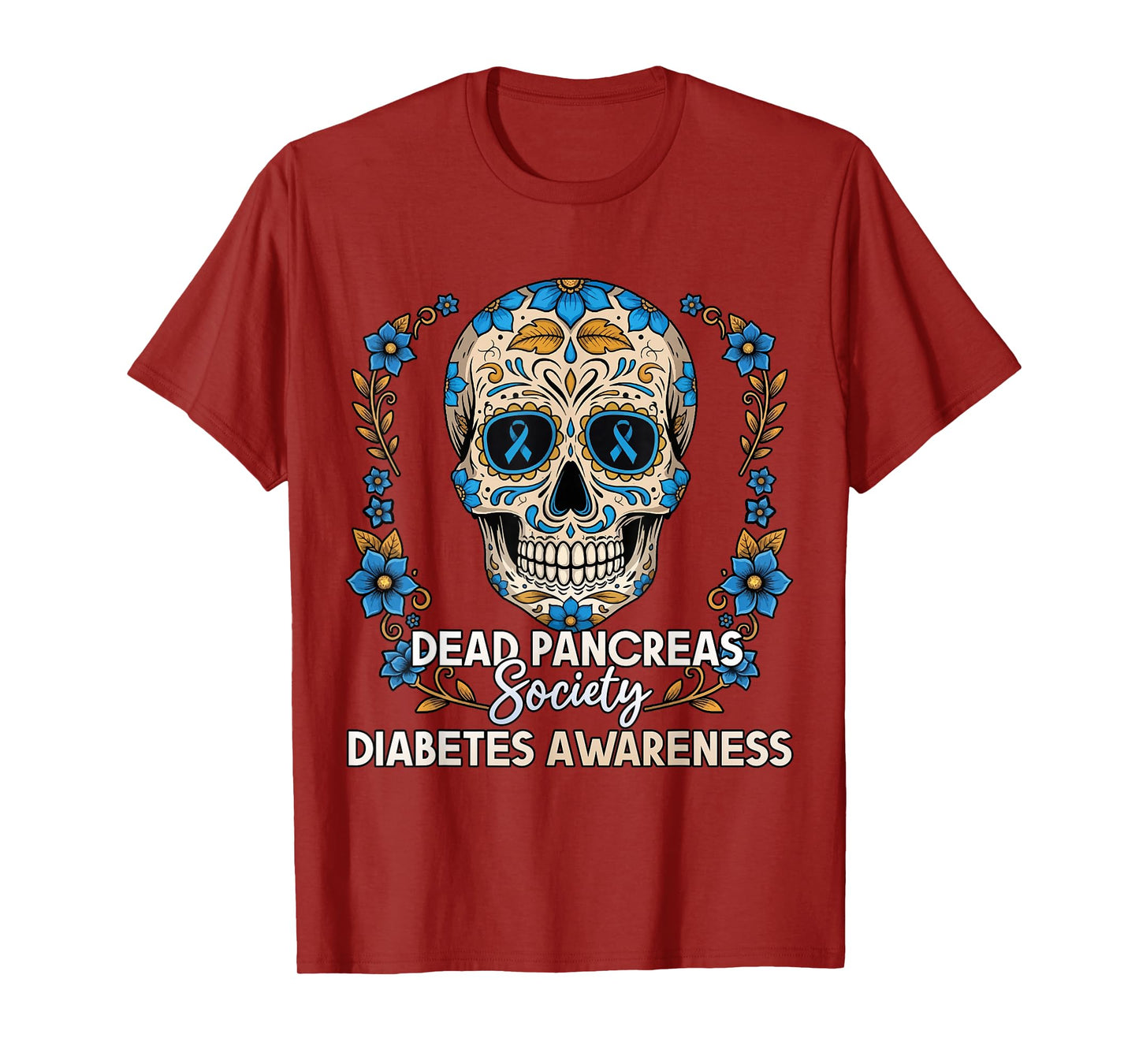 Dead Pancreas Society Diabetes Awareness Dia De Los Muertos T-Shirt