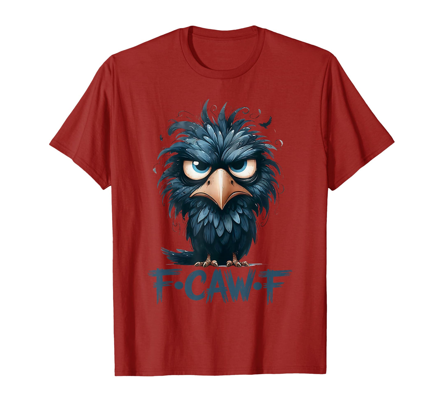 Halloween F Caw F Black Bird F-Caw-F Crow Women Men T-Shirt