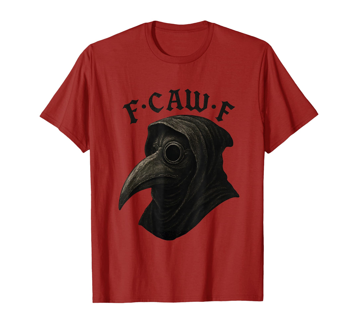 F-Caw-F Halloween Plague Doctor Mask T-Shirt