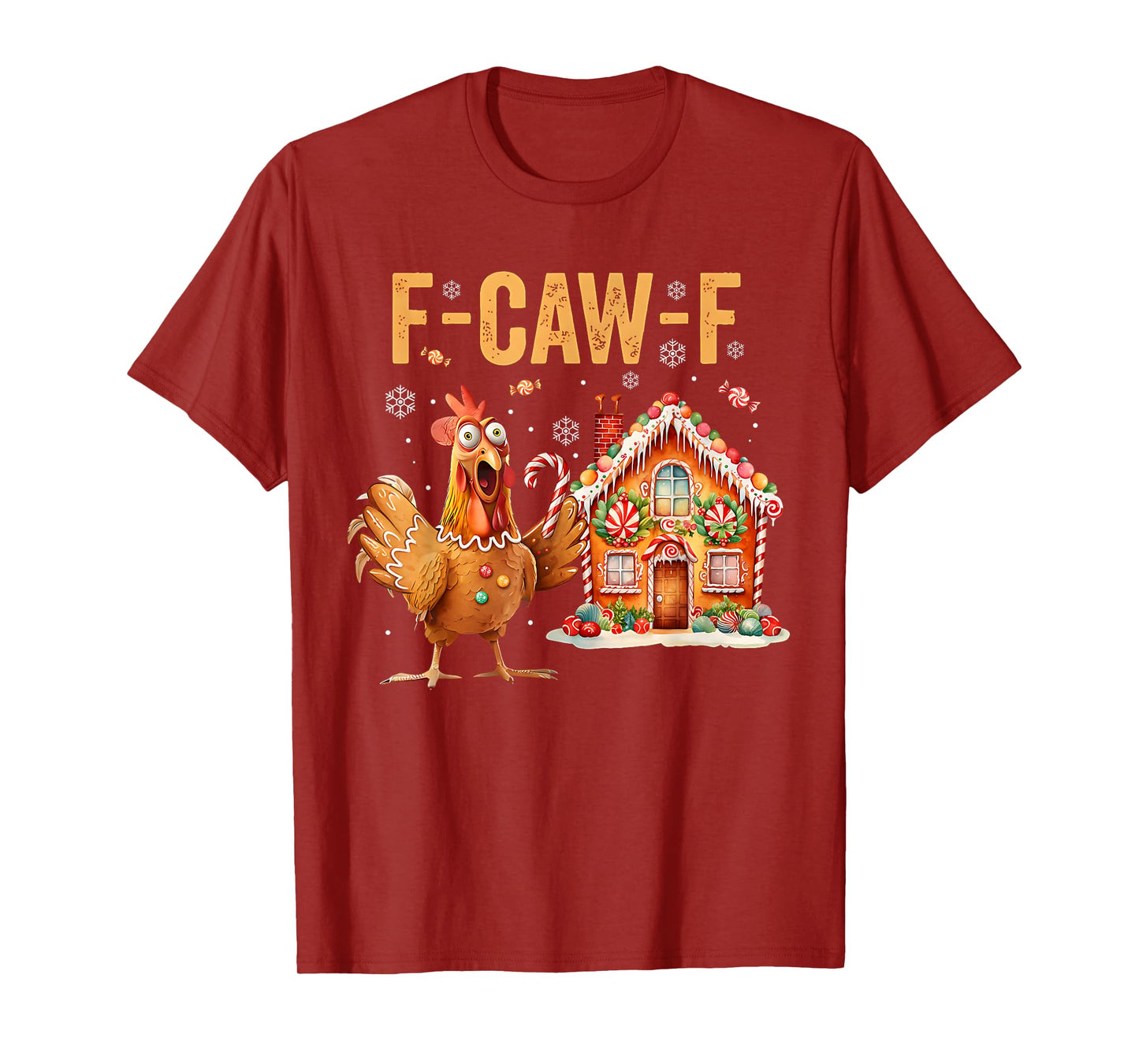 Funny F-CAW-F Chicken Gingerbread Cookies Baking Christmas T-Shirt