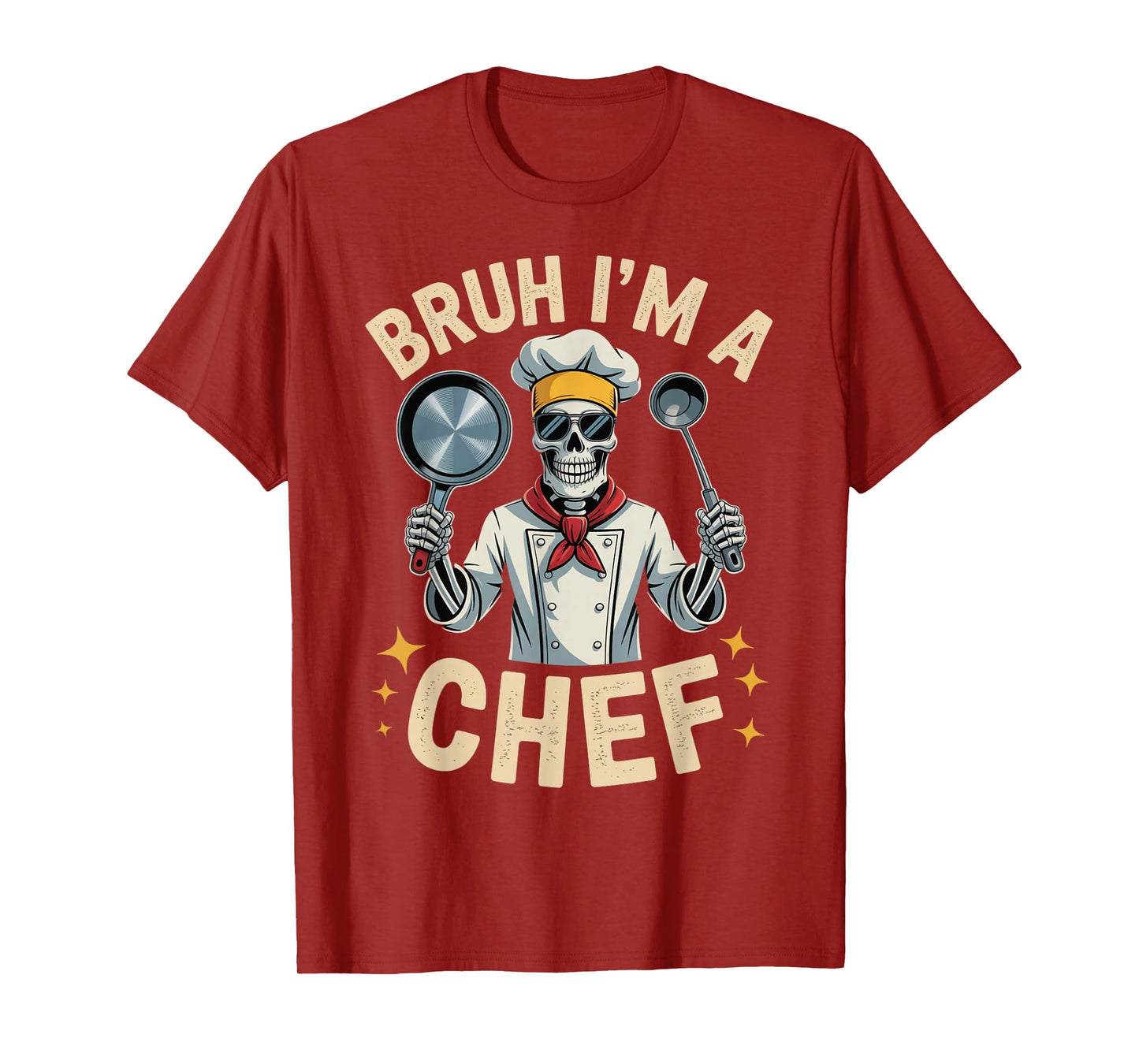 Funny Halloween Bruh I'm a Chef Cook Skeleton Spooky Costume T-Shirt
