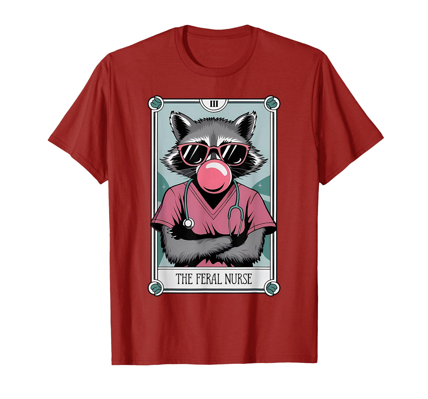 The Feral Nurse Tarot Card Registered Nurse Raccoon Nursing T-Shirt