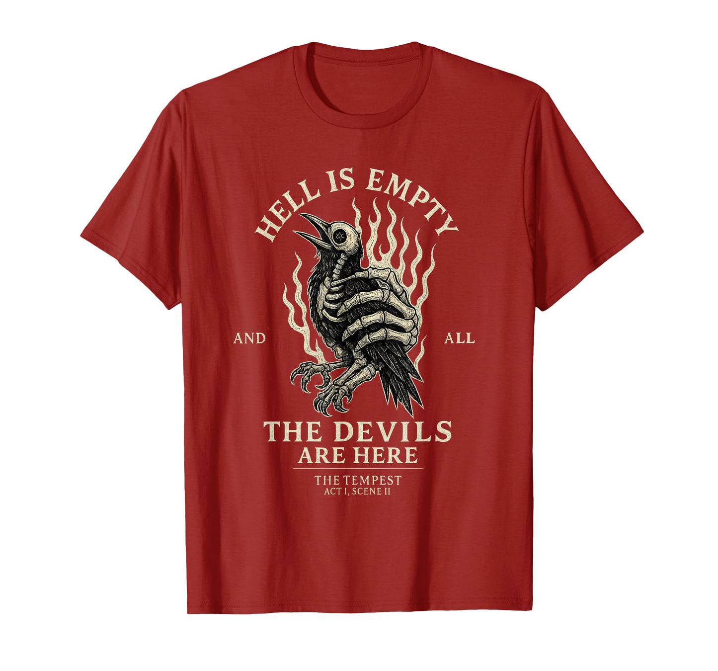 Hell is Empty and All The Devils are Here Halloween T-Shirt