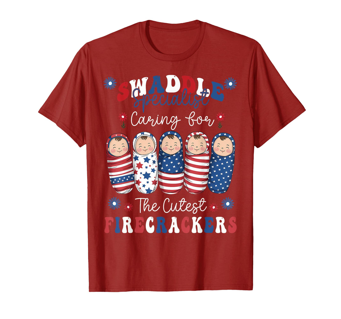 NICU Labor and Delivery Humorous Nurse 4th Of July Women Men T-Shirt