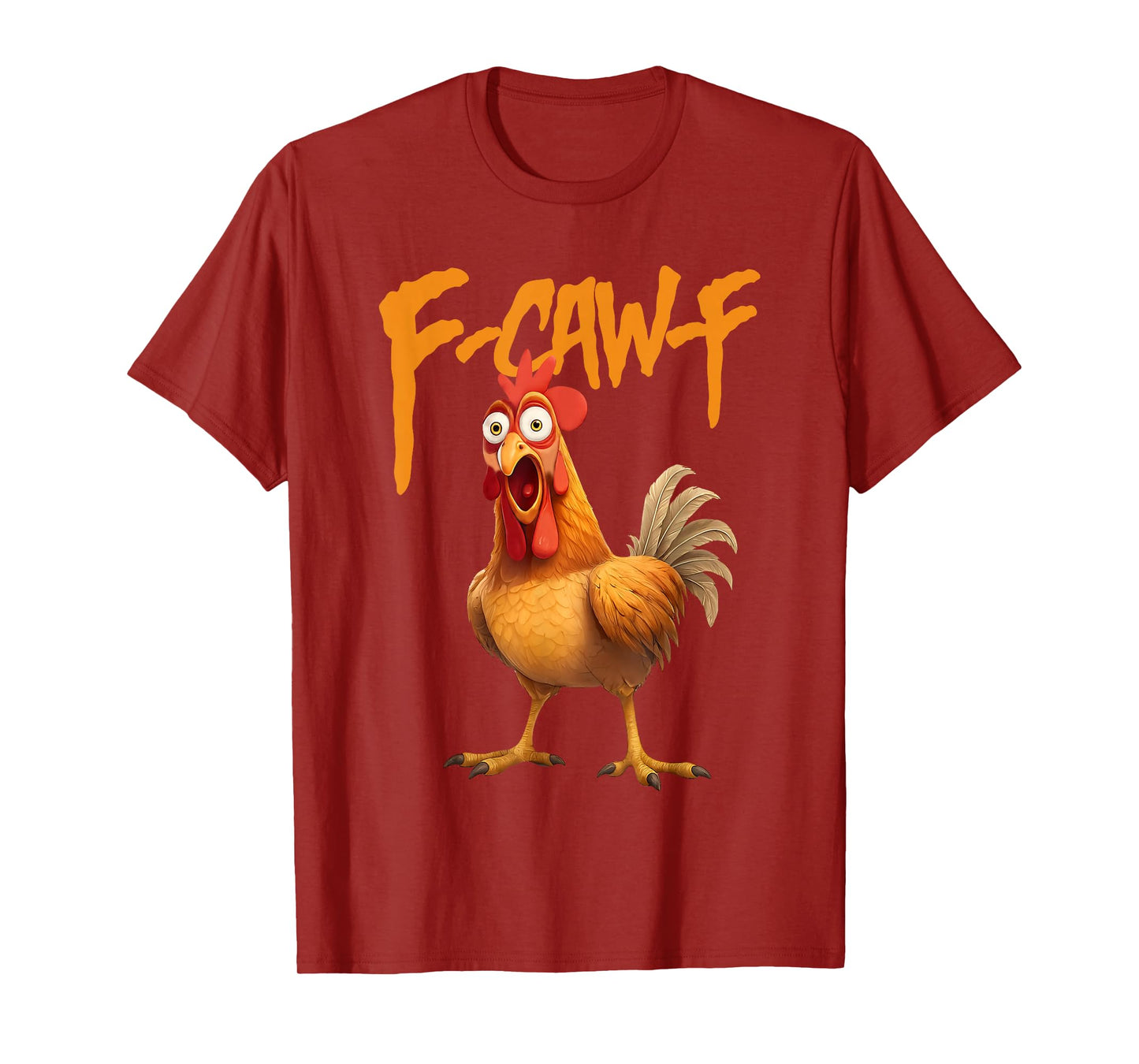 Funny F-Caw-F Chicken FCAWF Rooster Halloween Bird Crow T-Shirt