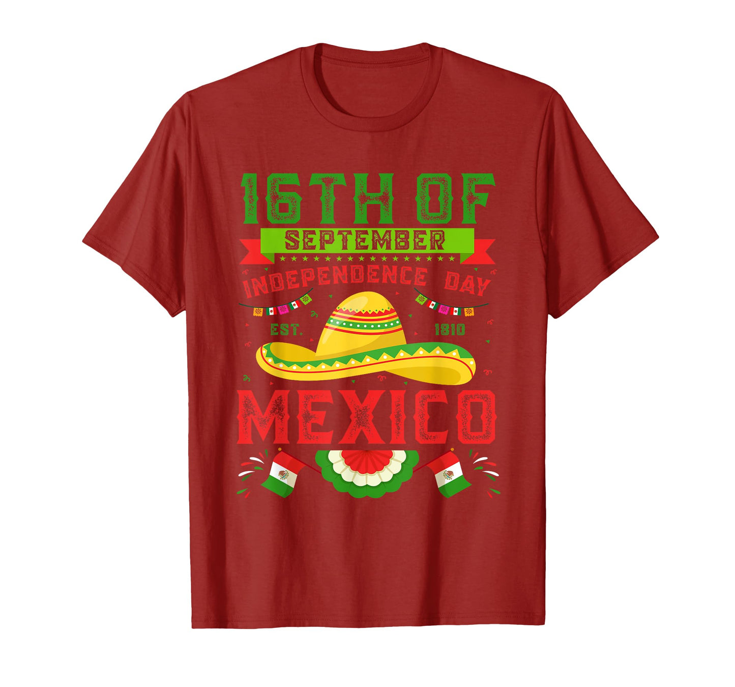 16th Of September 1810 Mexico Independence Day Mexican Flag T-Shirt
