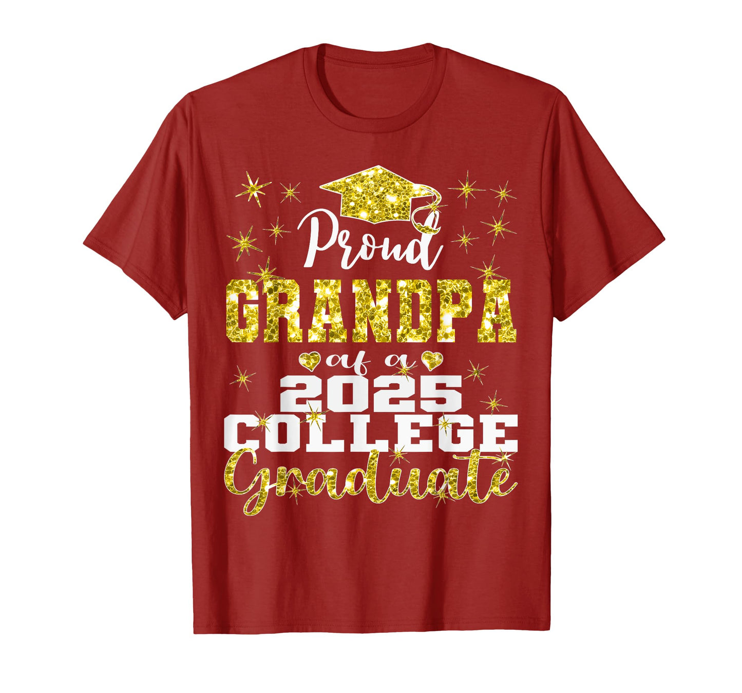 Proud Grandpa of 2025 College Graduate Family 25 Graduation T-Shirt