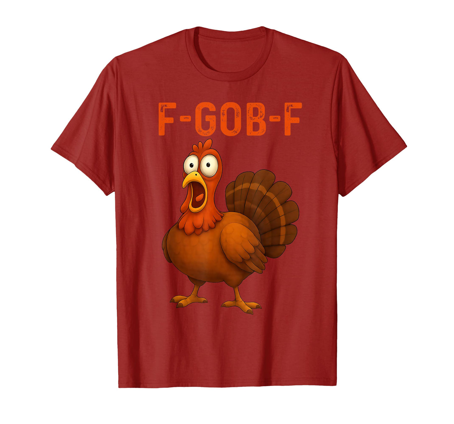 Funny F-Caw-F FGOBF Turkey Thanksgiving Turkey T-Shirt