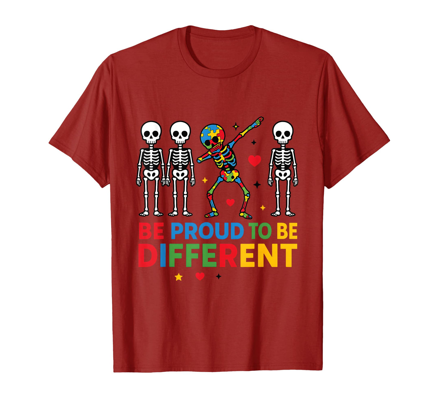 Be Proud to Be Different Colorful Skeleton T-Shirt