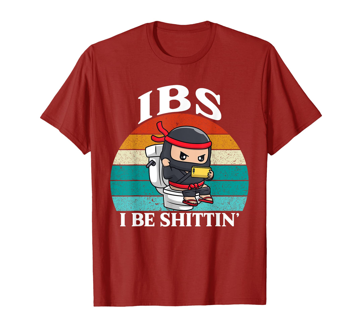 IBS I Be Shittin' Shirt - Funny Retro Ninja Playing Phone T-Shirt