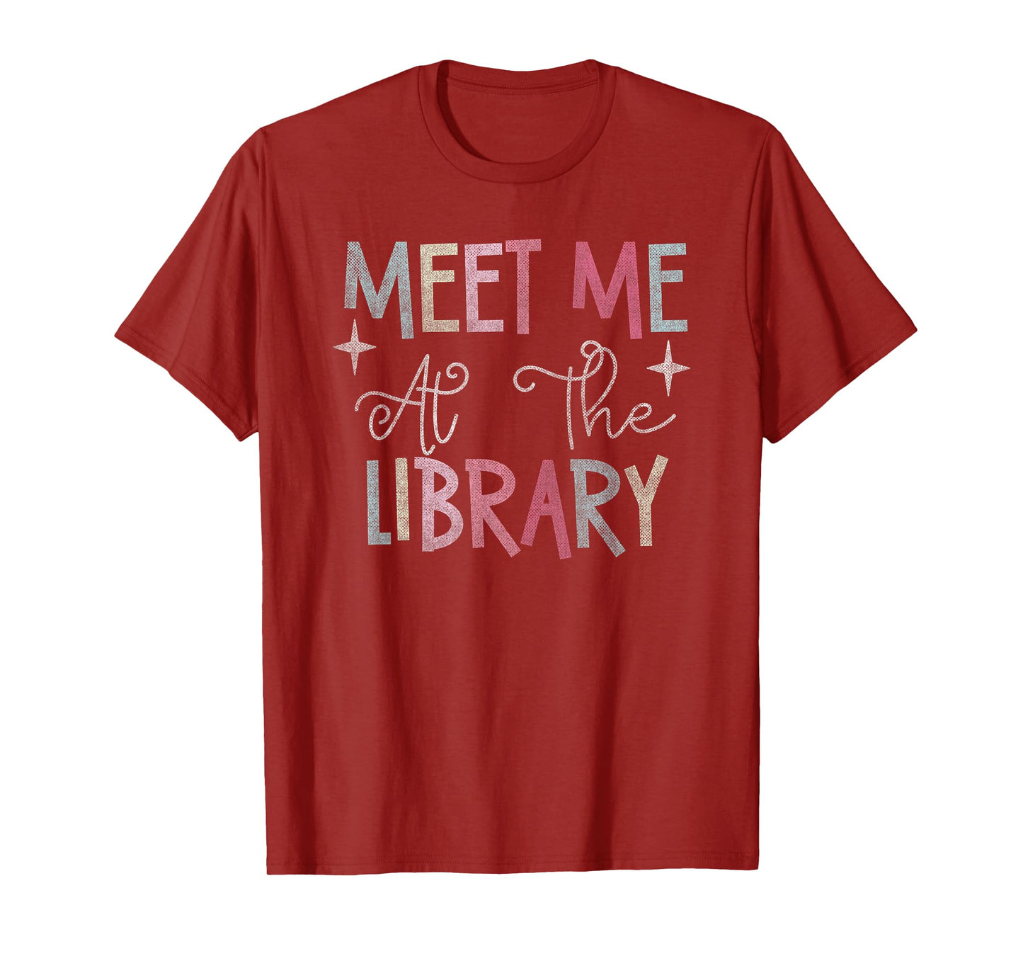 Meet Me At The Library For Teachers And School Librarians T-Shirt