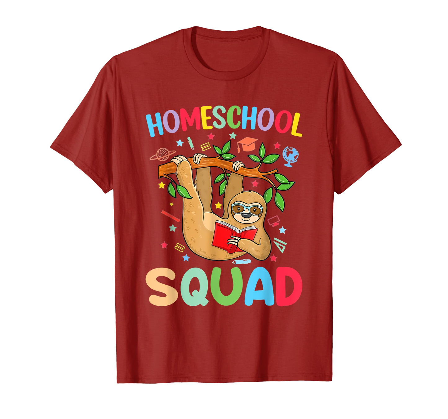 Homeschooling sloth Happy First Day of School homeschool T-Shirt