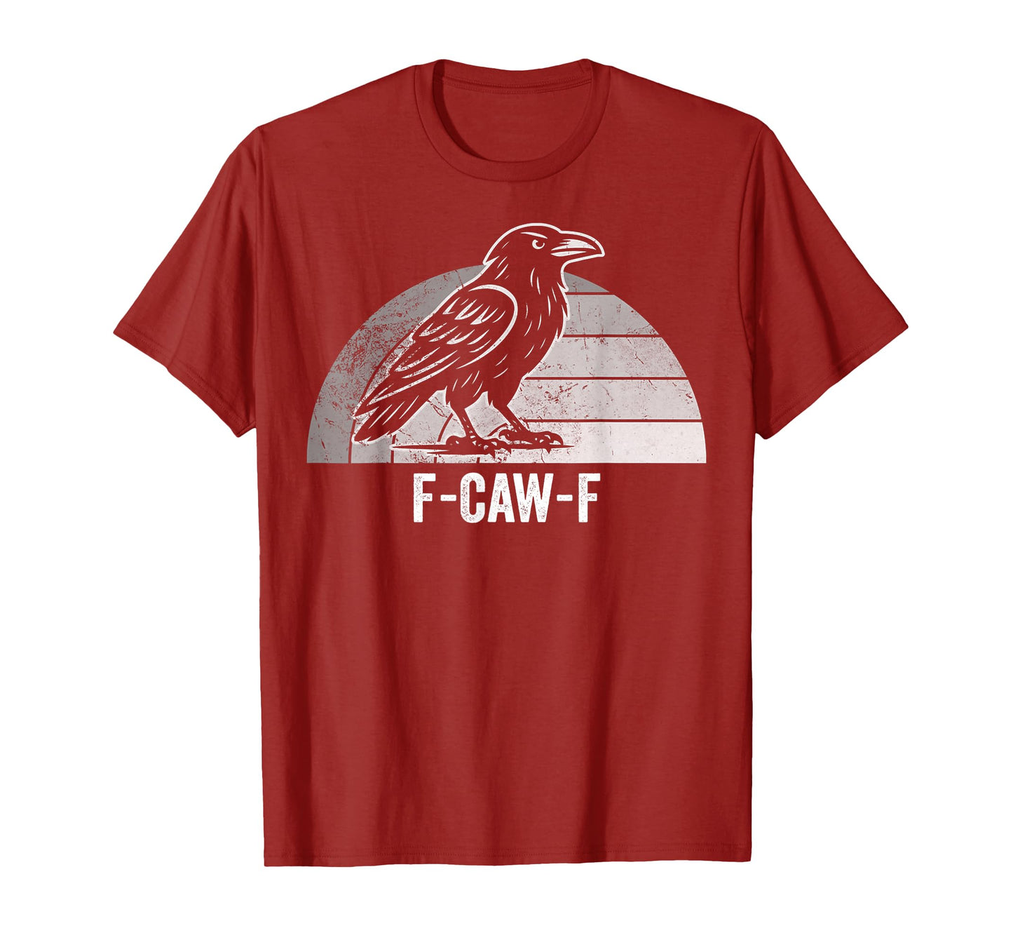 F-Caw-F Crow Pun Humor Enthusiast T-Shirt