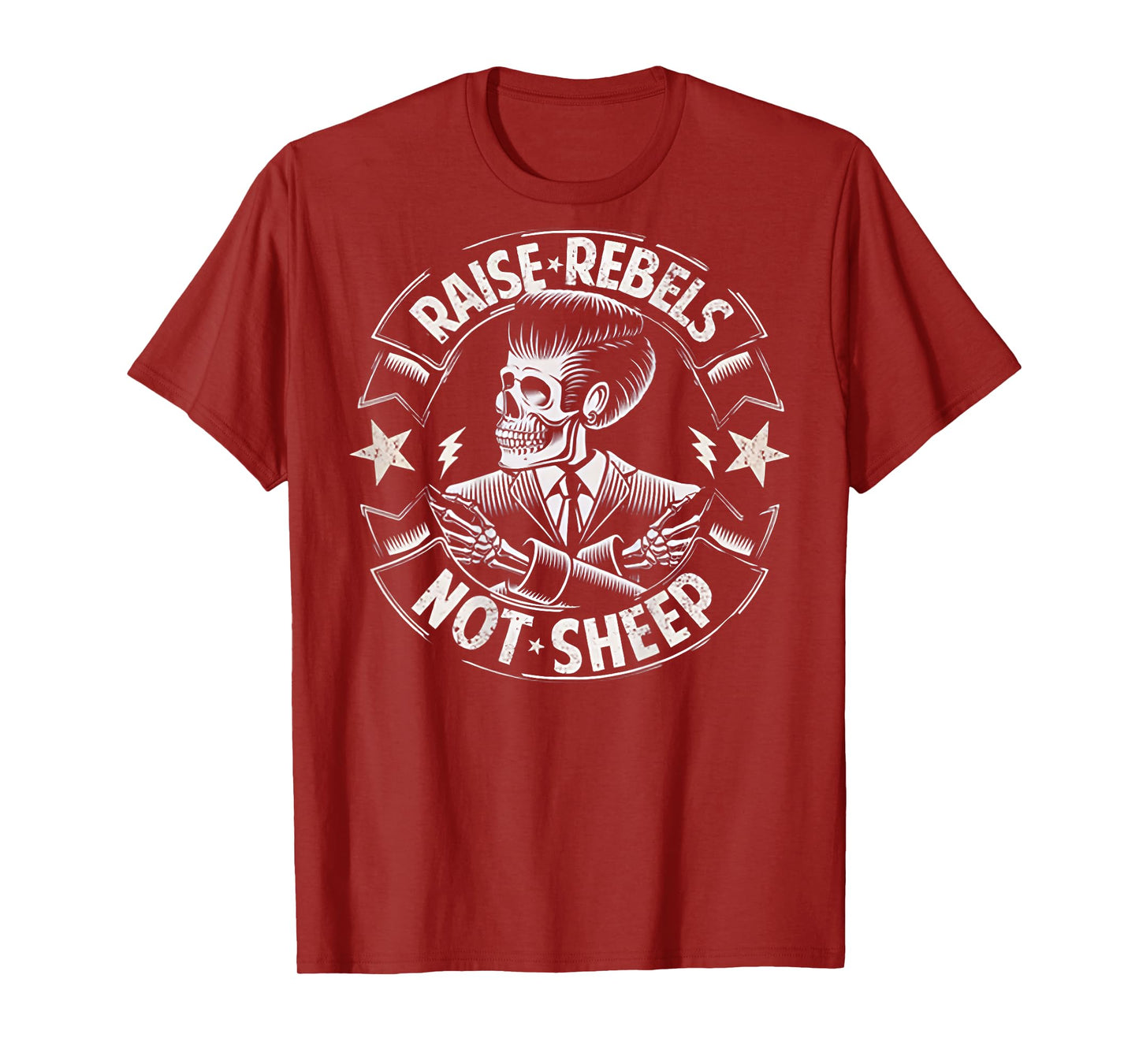 Raise Rebels Not Sheep (on back) T-Shirt