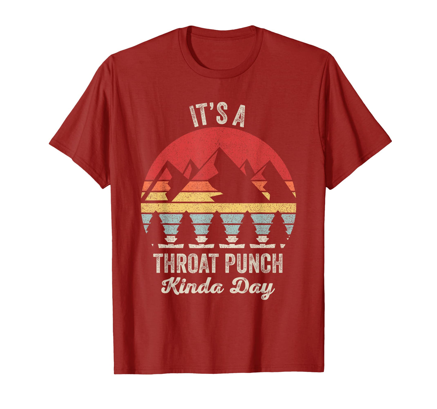 Vintage Retro It's A Throat Punch Kinda Day T-Shirt