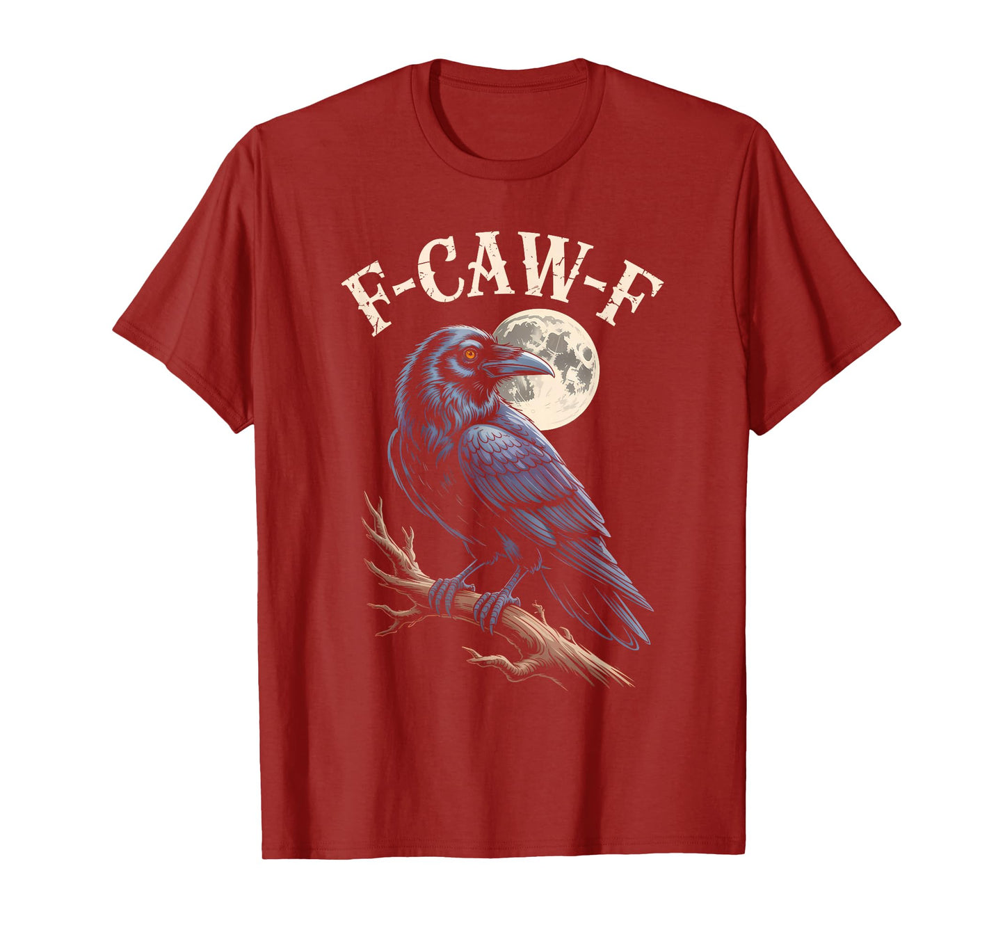 Funny F-Caw-F Crow Gothic Moon Humor Halloween T-Shirt