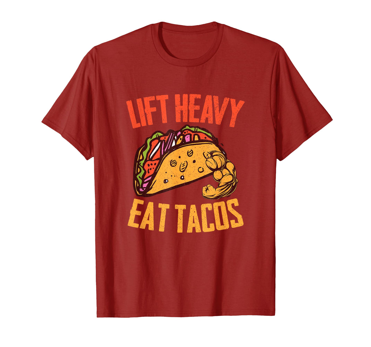 Lift Heavy Eat Tacos | Gym Fitness Weights Workout Gym Wear T-Shirt