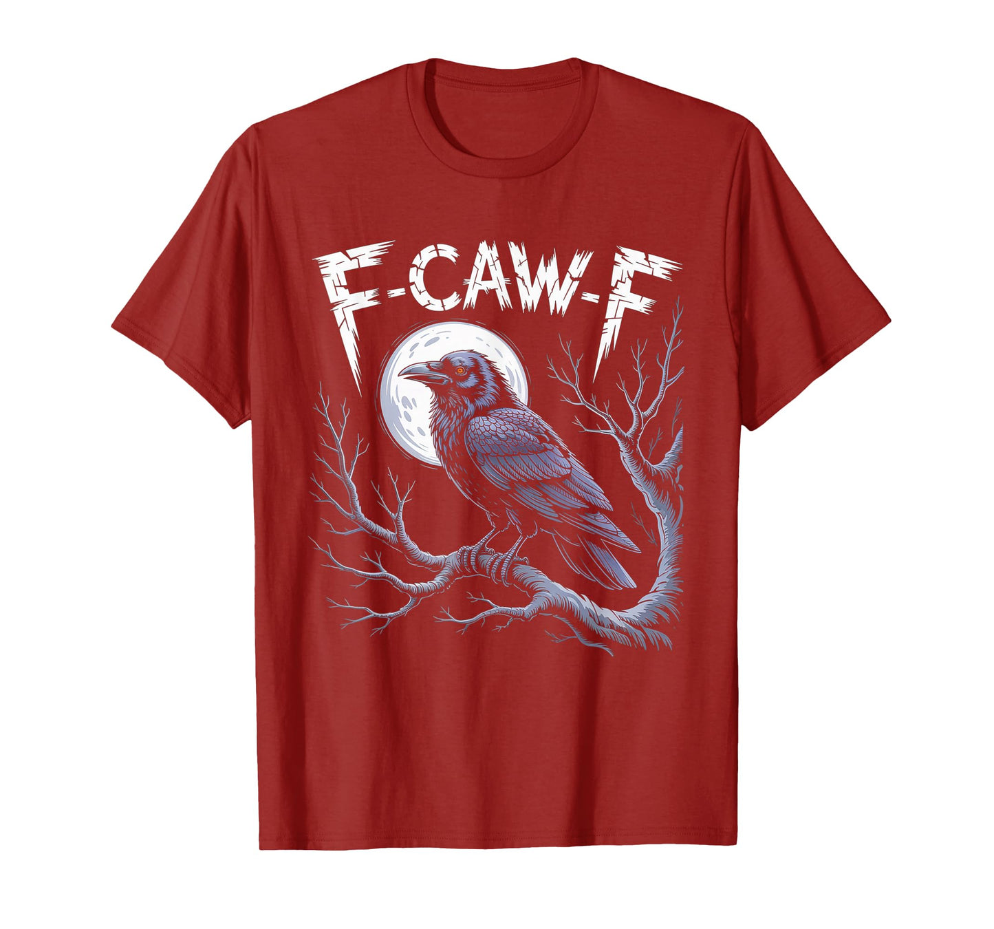 Black Crow, F-Caw-F Funny Black Bird T-Shirt
