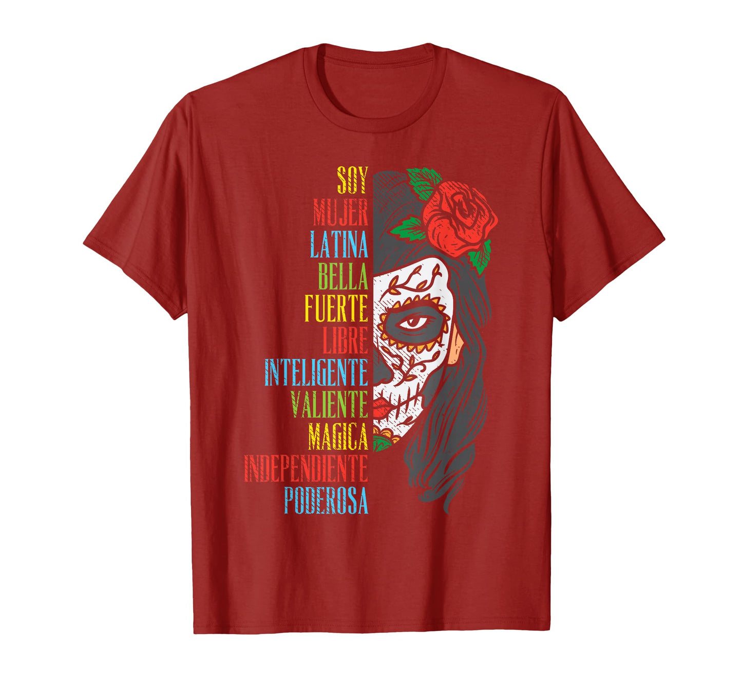 Soy Mujer Latina Sugar Skull Women Cinco De Mayo Hispanic T-Shirt