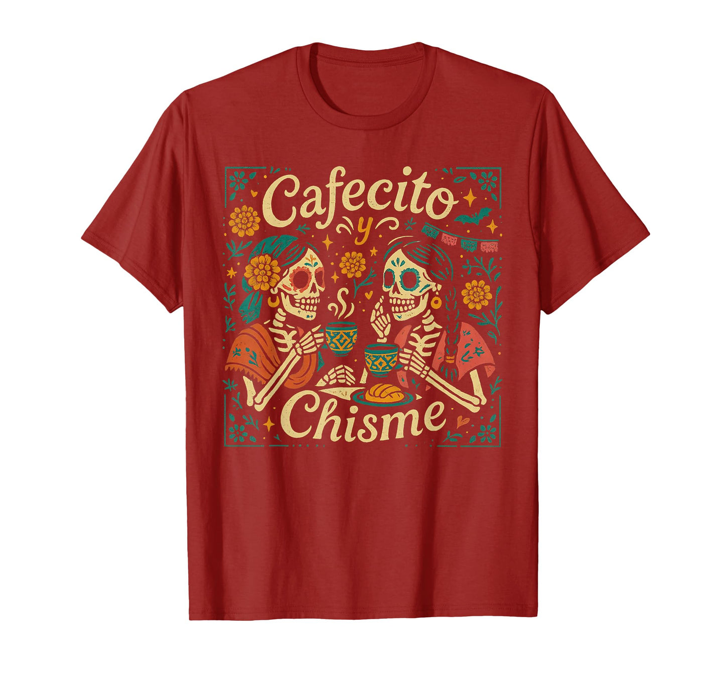 Skeleton Cafecito y Chisme Day of Dead Latin Women Costume T-Shirt